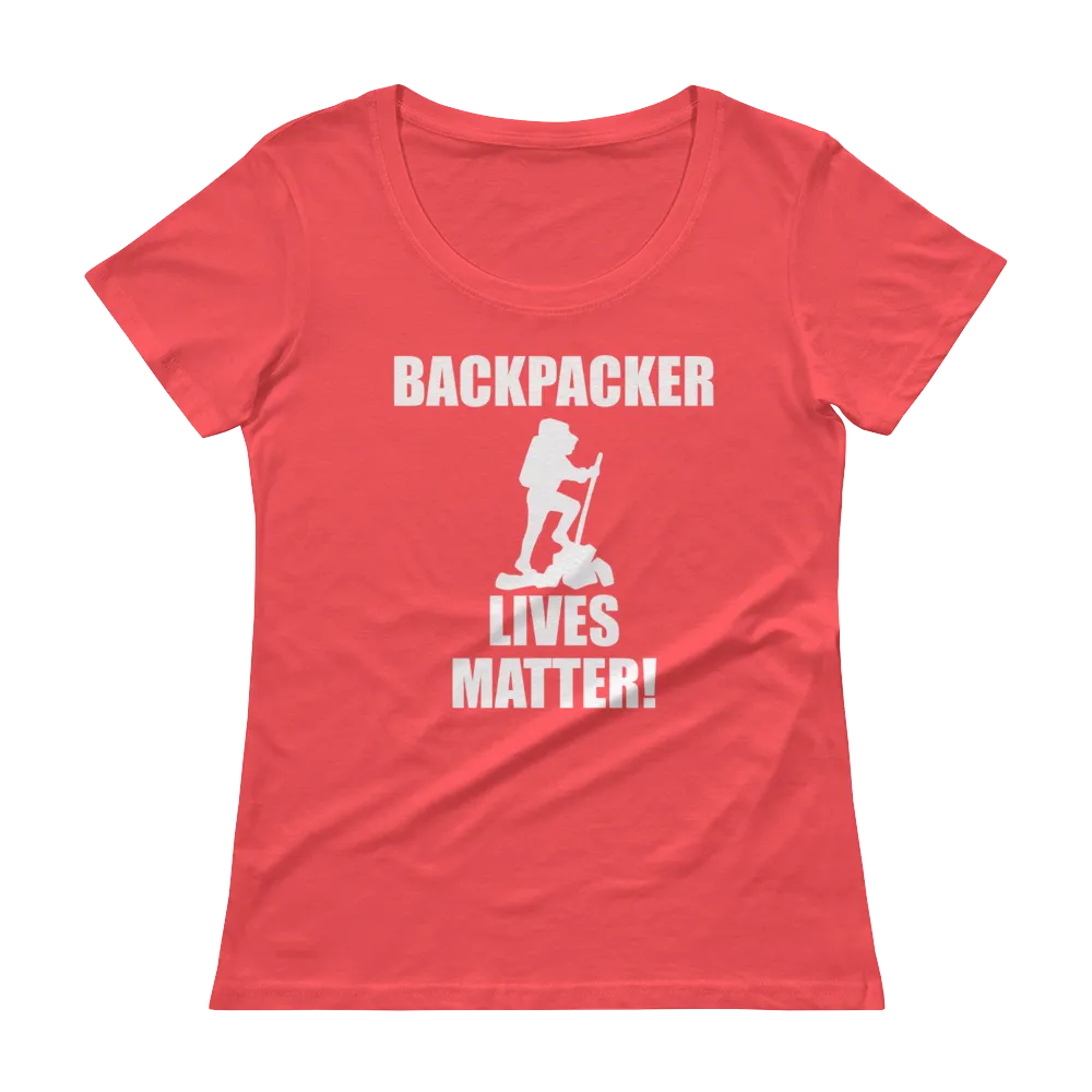 Backpacker Lives Matter! Ladies' Scoopneck T-Shirt