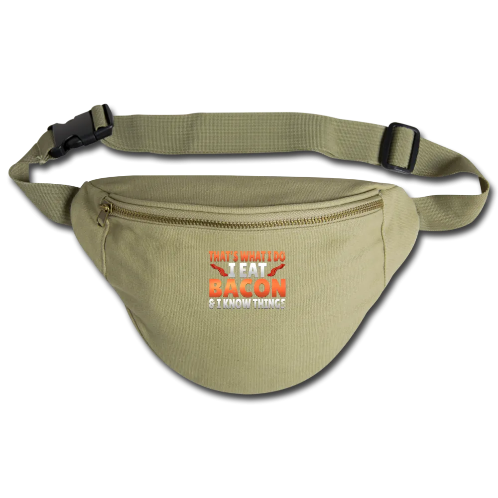 Funny I Eat Bacon And Know Things Bacon Lover Fanny Pack